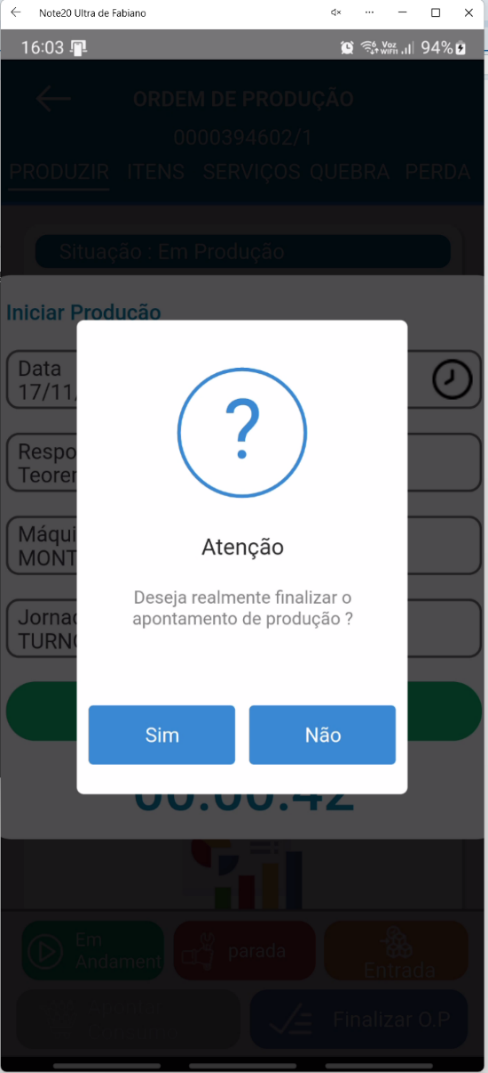 Janela de confirmação no aplicativo Teorema OP com a mensagem "Deseja realmente finalizar o apontamento de produção?" e os botões Sim e Não