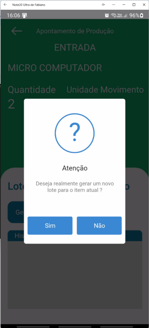 Janela de confirmação no aplicativo Teorema OP com a mensagem "Deseja realmente gerar um novo lote para o item atual?" e os botões Sim e Não