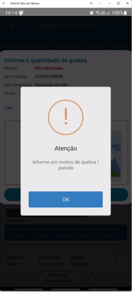 Alerta "Informe um motivo de quebra / parada" no aplicativo Teorema OP, com o botão OK