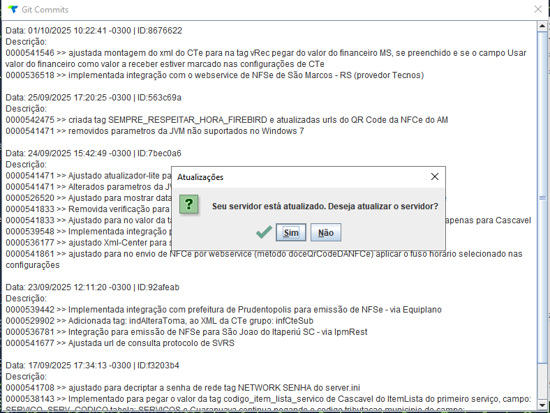 Janela Git Commits com histórico de commits e diálogo de confirmação "Seu servidor está atualizado. Deseja atualizar o servidor?" com botões Sim e Não