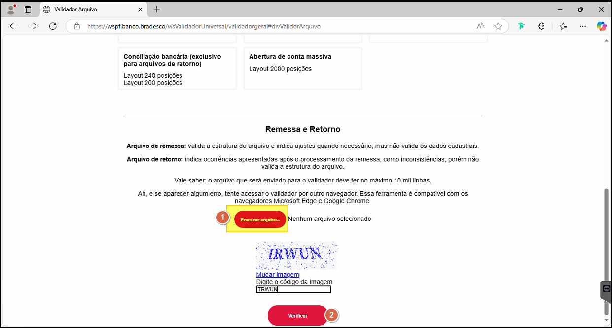 Página Validador de Arquivos do Bradesco na seção "Remessa e Retorno" com descrições de Arquivo de remessa e Arquivo de retorno, botão "Procurar arquivo..." (destacado, passo 1), campo Captcha com imagem de código "IRWUN" e campo para digitar o código, botão "Verificar" (passo 2)