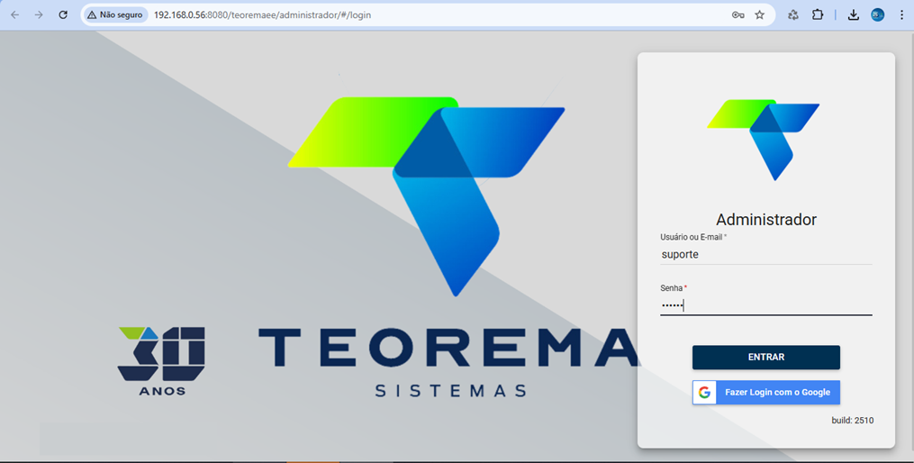 Tela de login do módulo Administrador com campos "Usuário ou E-mail" preenchido com "suporte", campo "Senha" e botões "ENTRAR" e "Fazer Login com o Google"; build 2510 indicado no rodapé