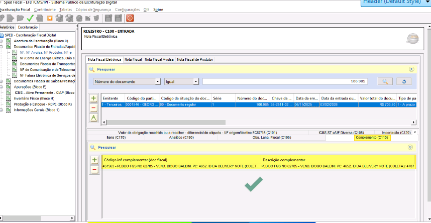 Visualizador SPED Fiscal – EFD ICMS/IPI mostrando o REGISTRO C100 – ENTRADA com Nota Fiscal Eletrônica; no painel inferior, seção Complemento (C110) destacada em amarelo, com os campos 