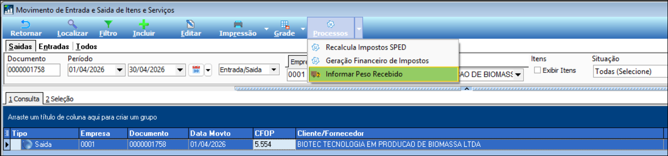 Tela Movimento de Entrada e Saída de Itens com um documento selecionado e o botão Processos aberto na opção Informar Peso Recebido