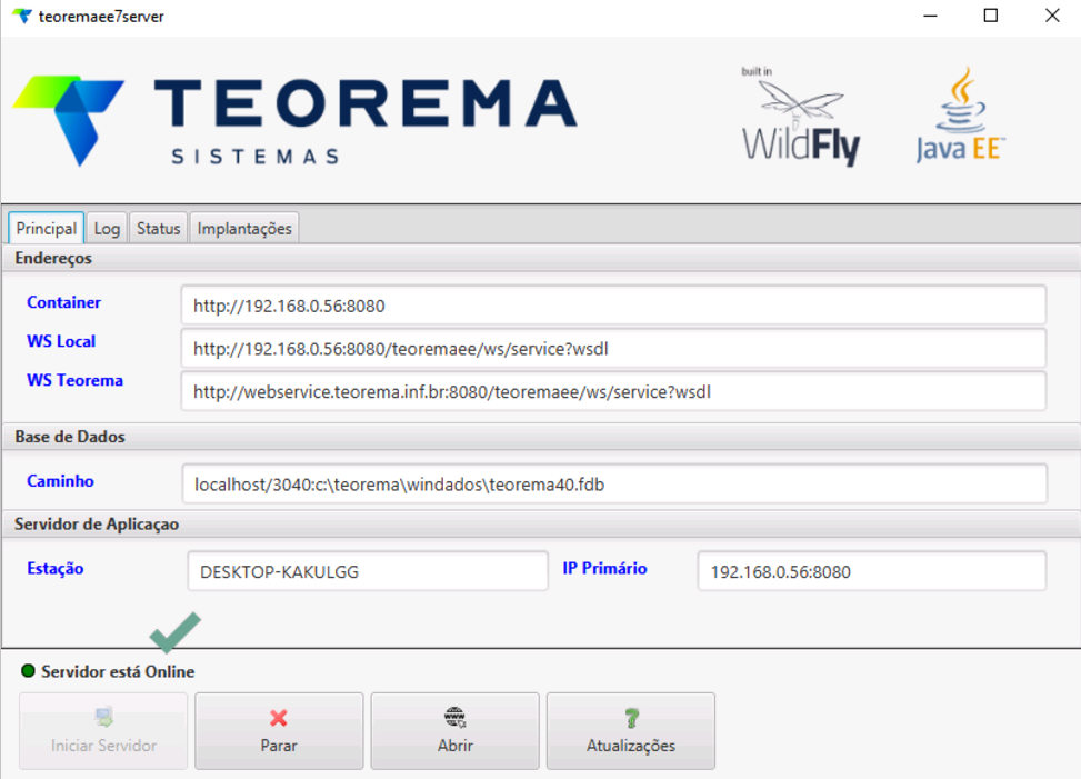 Tela do TeoremaEE Server (abas Principal, Log, Status e Implantações) com os endereços de Container e Web Services no status Online