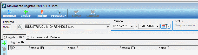 Tela Movimento Registro 1601 SPED Fiscal mostrando cabeçalho com campos Empresa (0001 — INDUSTRIA QUIMICA REHNOLT S.A.), Período (01/05/2026 a 31/05/2026), Status 