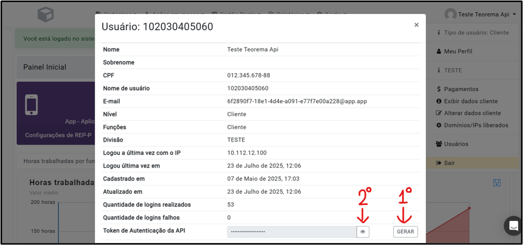 Modal "Usuário: 102030405060" com campos Nome, Sobrenome, CPF, Nome de usuário, E-mail, Nível, Funções, Divisão, Logou a última vez com o IP, datas de login e cadastro, Quantidade de logins realizados e falhos; na última linha o campo Token de Autenticação da API exibe valor mascarado, com botão de ícone de olho identificado como 2º e botão GERAR identificado como 1º