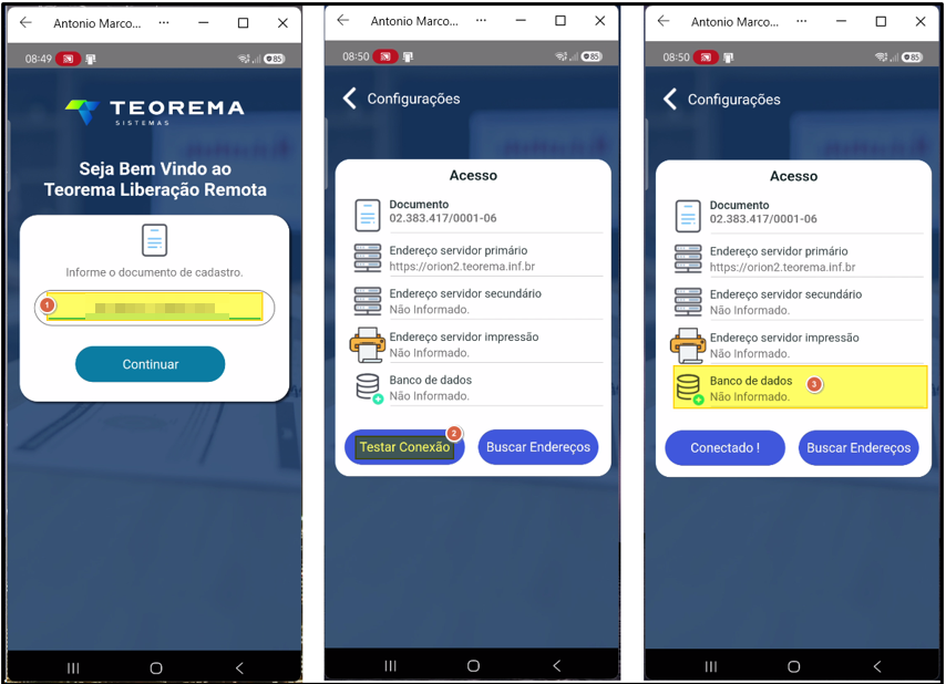 App Liberação Remota - tela inicial Seja bem-vindo e telas de Configurações de Acesso e Banco de Dados