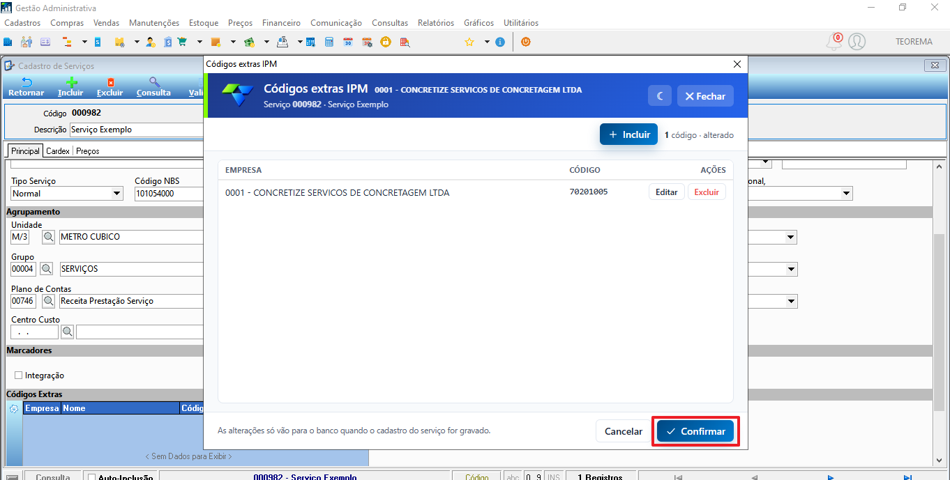 Janela Códigos extras IPM com um código cadastrado para a empresa 0001 - CONCRETIZE SERVICOS DE CONCRETAGEM LTDA (código 70201005), com os botões Editar e Excluir na linha e o botão Confirmar destacado.