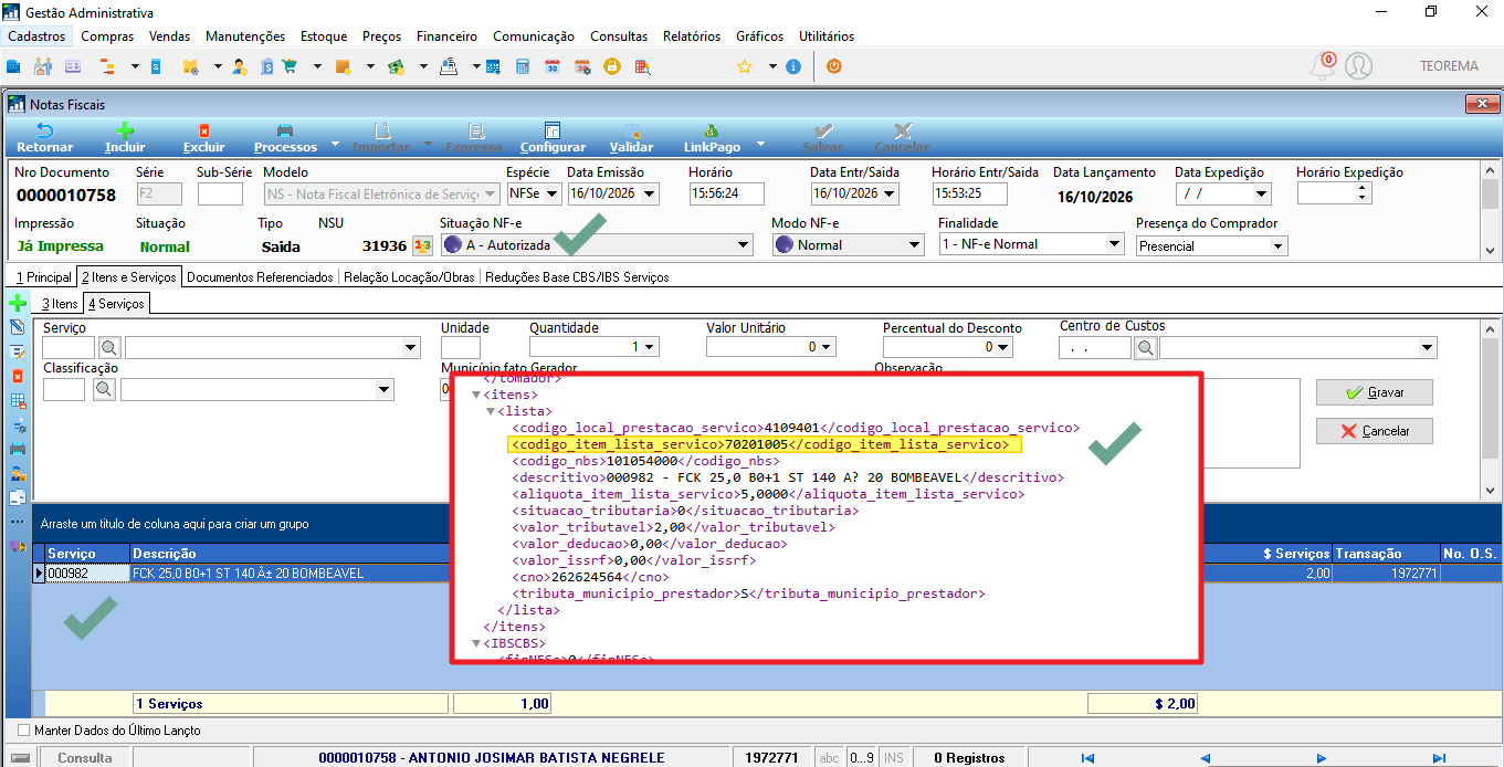 Tela Notas Fiscais com o XML da NFS-e aberto, destacando a tag codigo_item_lista_servico com o valor 70201005.