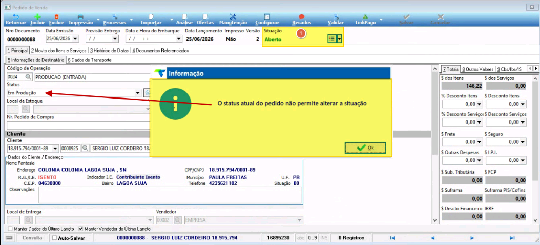 Mensagem de aviso em amarelo indicando que o status atual do pedido não permite alterar a situação
