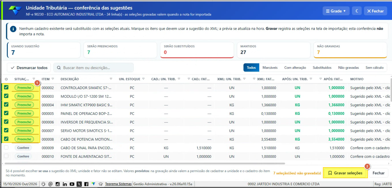 Tela Unidade Tributável - conferência de sugestões, com a lista de itens e o botão Gravar seleções no canto inferior direito