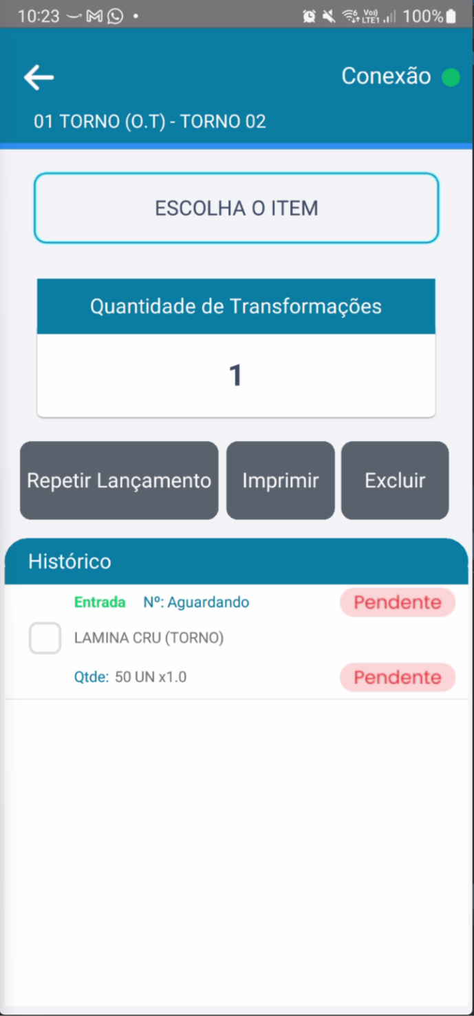 Tela de transformação com histórico de itens lançados