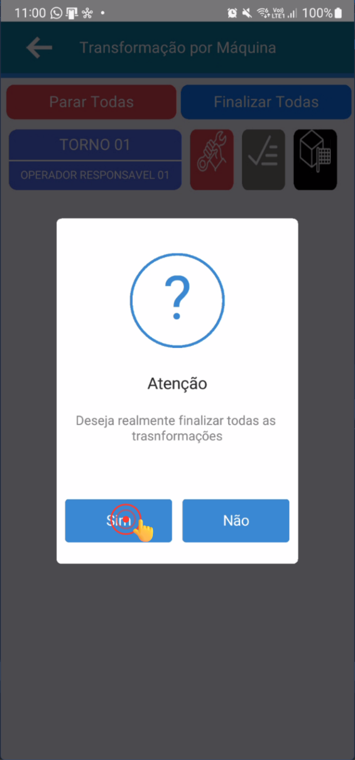 Tela de transformação por máquina com opção Finalizar Todas