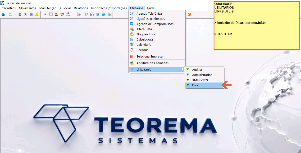 Menu Utilitários > Links Úteis > Dicas no ERP Teorema Sistemas