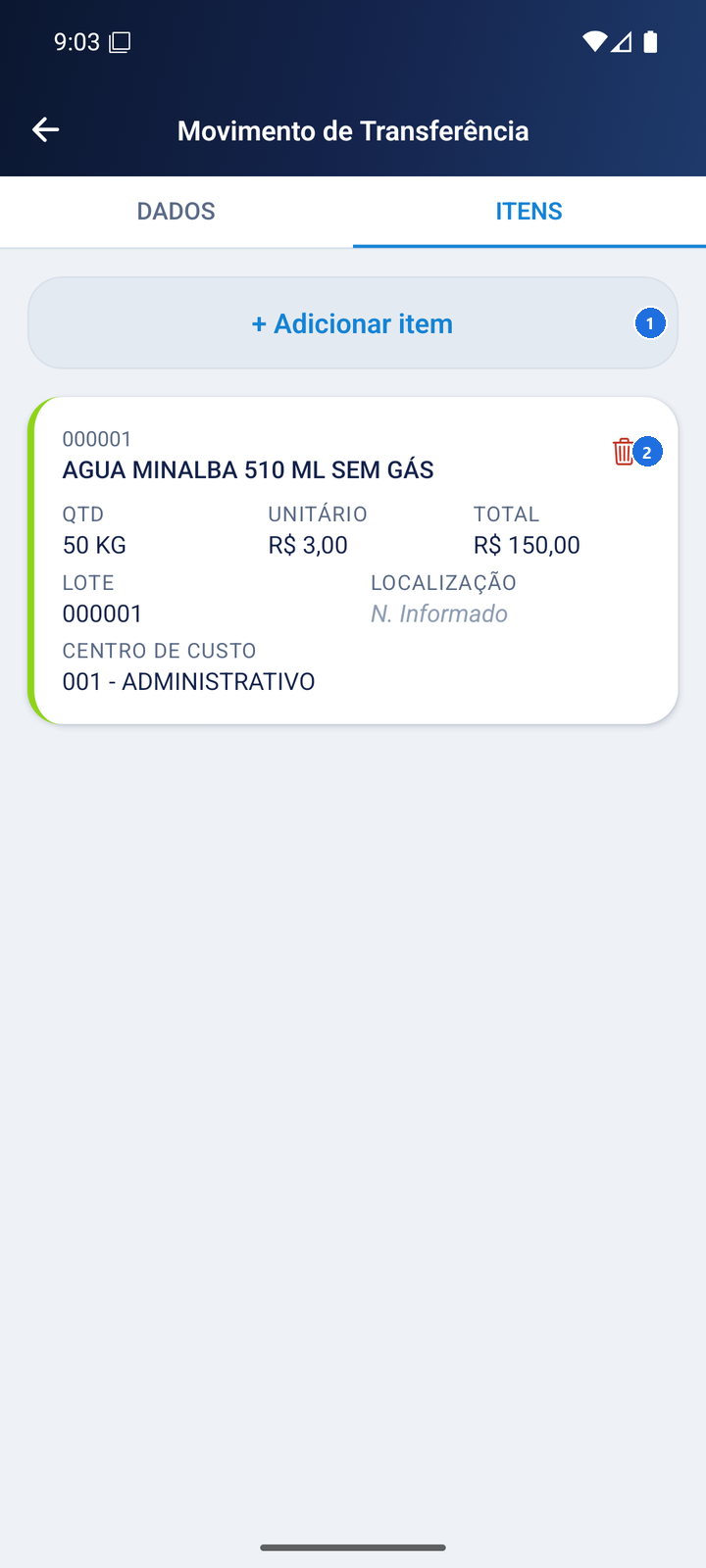 Tela de itens da transferência com botão Adicionar item e lista com campos Quantidade, Valor, Lote, Localização e Centro de Custo