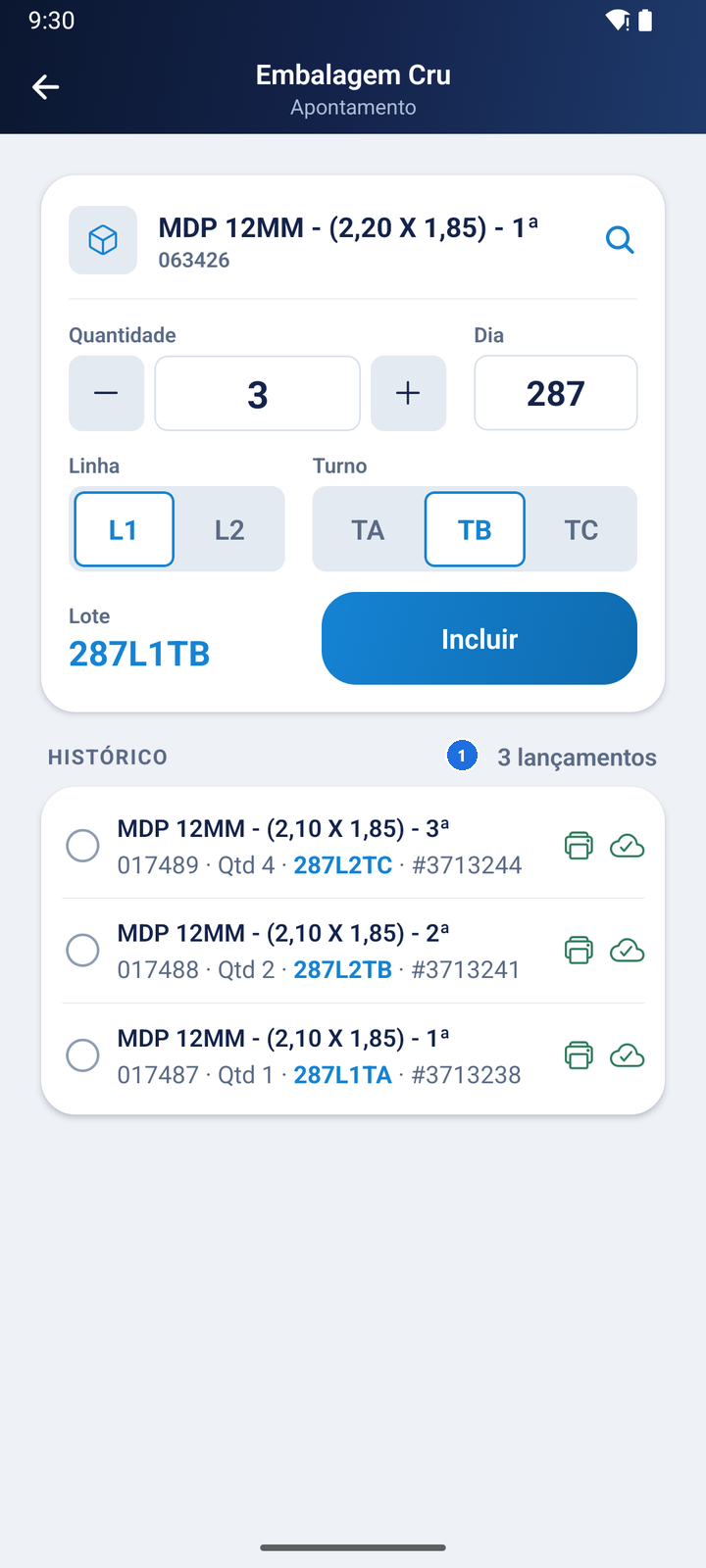 Histórico do turno com três lançamentos, sem o lançamento excluído