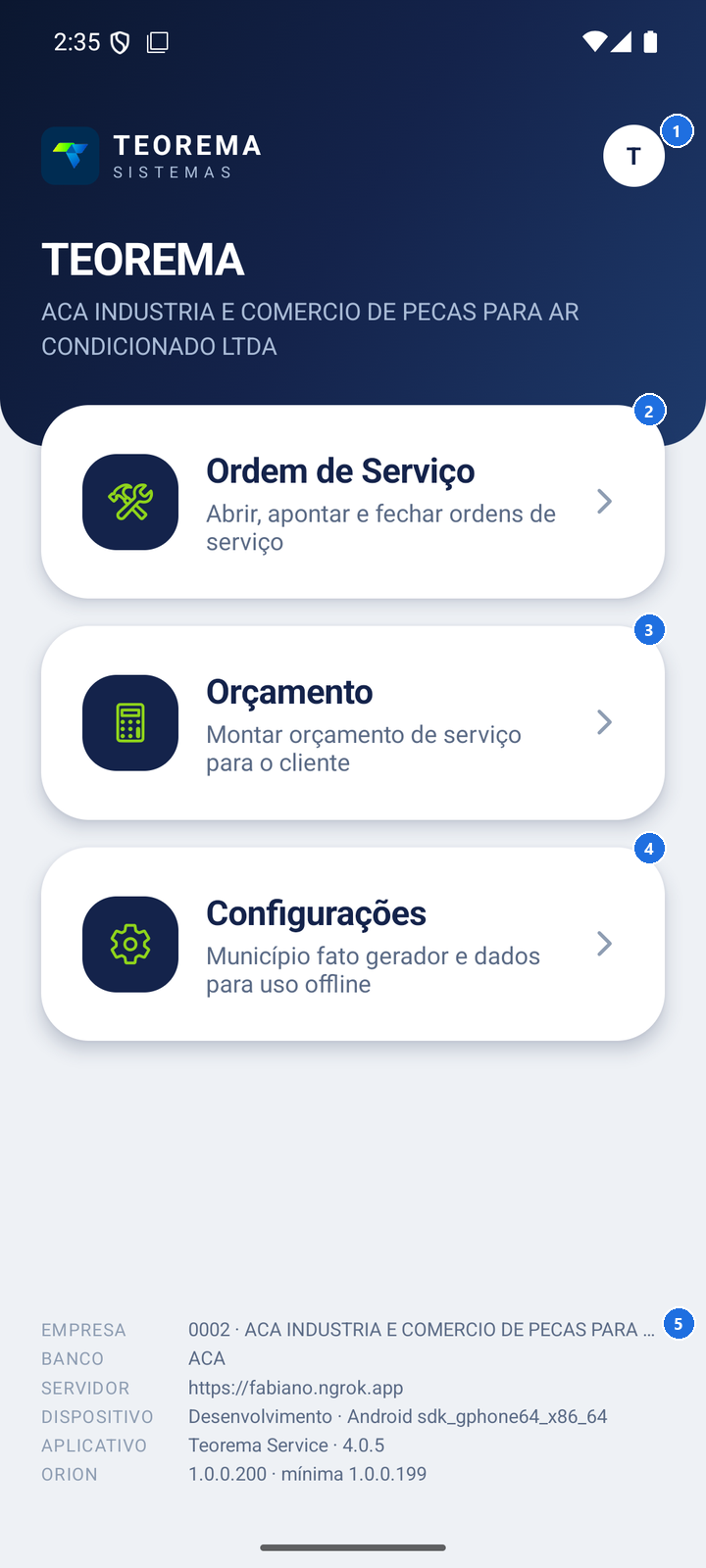 Tela inicial com os cartões Ordem de Serviço, Orçamento e Configurações e as informações do acesso na parte inferior