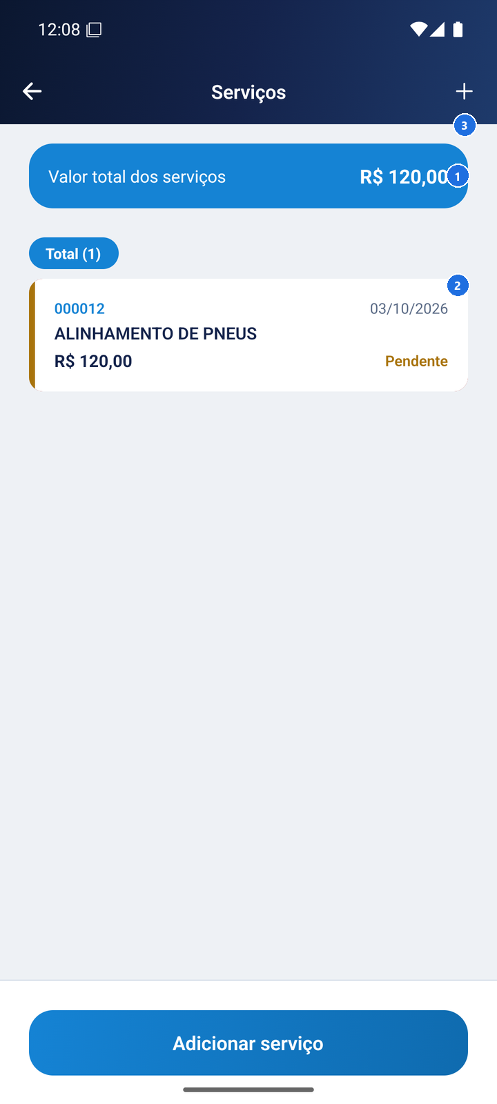 Tela Serviços com o card Valor total dos serviços, o serviço ALINHAMENTO DE PNEUS com situação Pendente e o botão Adicionar serviço