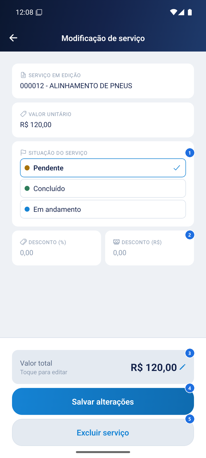 Tela Modificação de serviço com as opções de situação Pendente, Concluído e Em andamento, os campos de desconto e o Valor total, além dos botões Salvar alterações e Excluir serviço