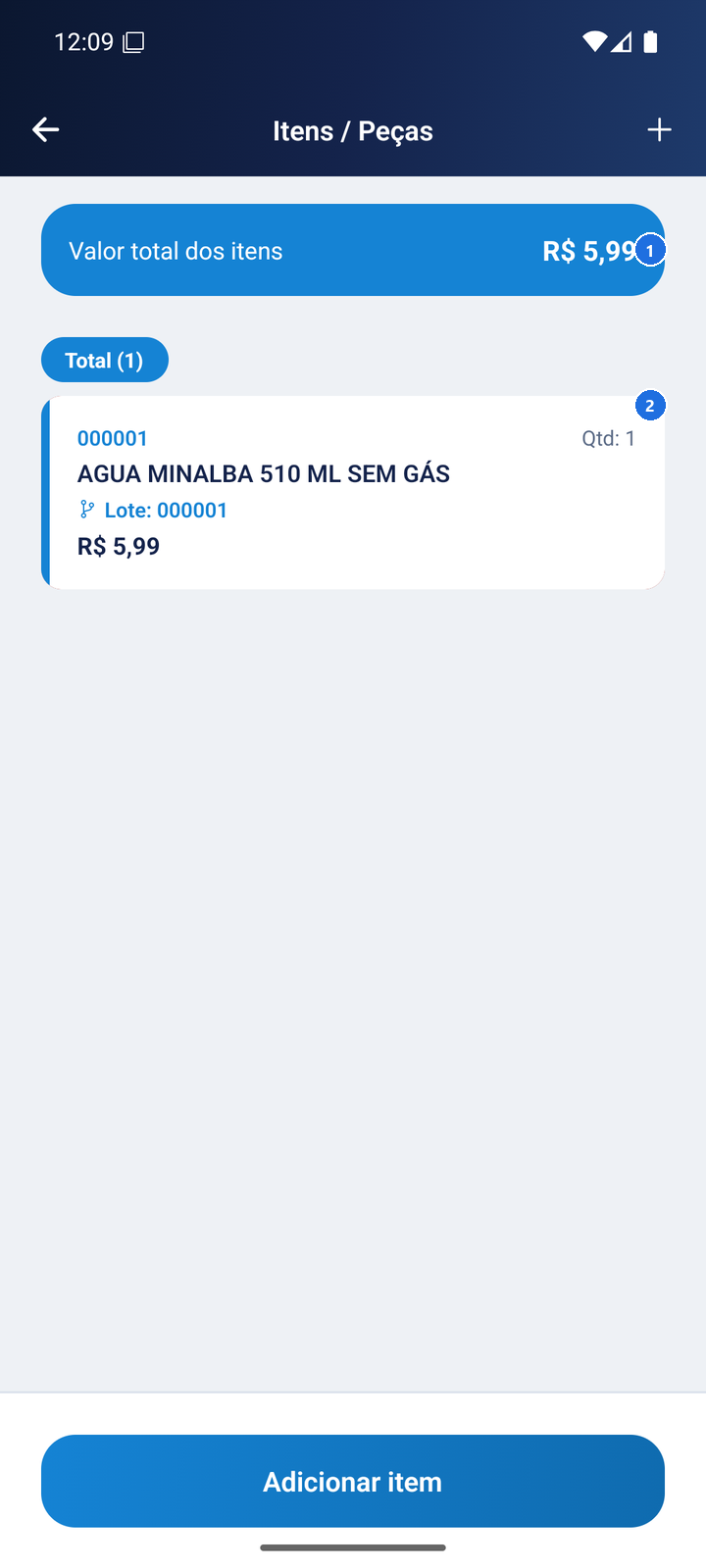 Tela Itens / Peças com o card Valor total dos itens, um item com quantidade e lote, e o botão Adicionar item