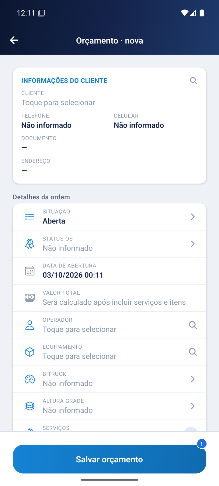 Tela Orçamento nova com o cartão Informações do cliente, os campos Situação, Data de abertura, Operador e Equipamento e o botão Salvar orçamento