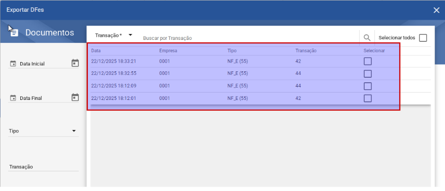 Modal Exportar DFes com lista de quatro documentos do tipo NF_E (55), empresa 0001, transações 42 e 44, com checkboxes desmarcados e filtros de Data Inicial, Data Final, Tipo e Transação no painel lateral
