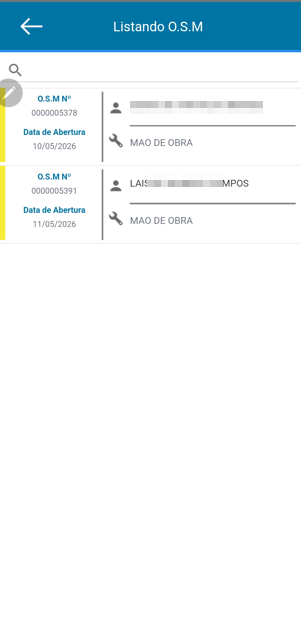 Tela Listando O.S.M com duas ordens exibidas: O.S.M Nº 0000005378 com Data de Abertura 10/05/2026 e serviço MAO DE OBRA; e O.S.M Nº 0000005391 com Data de Abertura 11/05/2026 e serviço MAO DE OBRA