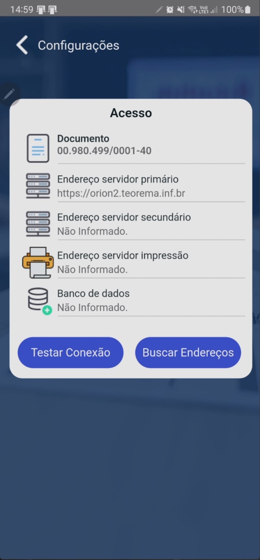 Tela de Configurações com campos de documento, servidor primário, servidor secundário, endereço de impressão, banco de dados e botões "Buscar Endereços" e "Testar Conexão"