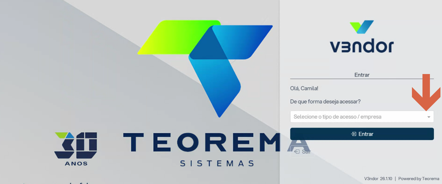 Tela pós-login do V3ndor CRM com saudação "Olá, Camila!", campo "Selecione o tipo de acesso / empresa" e botão Entrar