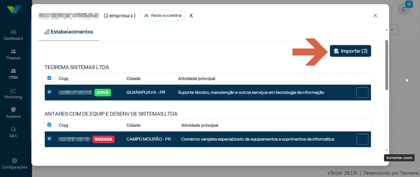 Modal de Estabelecimentos com abas Estabelecimentos e Rede societária, exibindo TEOREMA SISTEMAS LTDA (ATIVA, Guarapuava-PR, Suporte técnico) e ANTARES COM DE EQUIP E DESENV DE SISTEMAS LTDA (BAIXADA, Campo Mourão-PR, Comércio varejista de equipamentos de informática), com botão Importar (2)